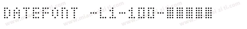 datefont -L1-100字体转换